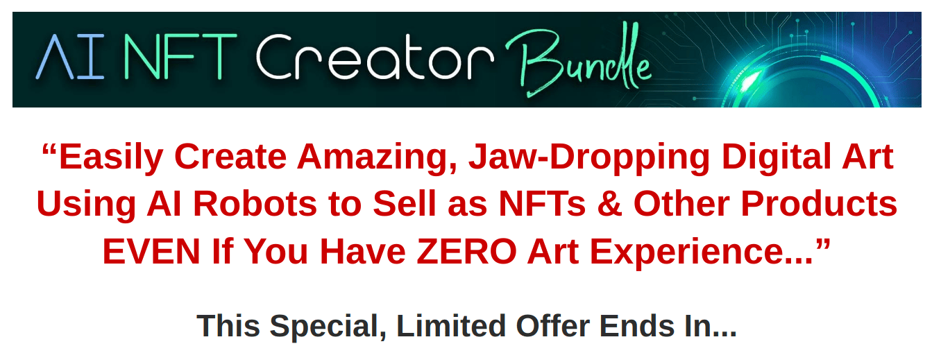 AI NFT Creator Bundle - Easily Create Amazing, Jaw-Dropping Digital Art Using AI Robots Group Buy